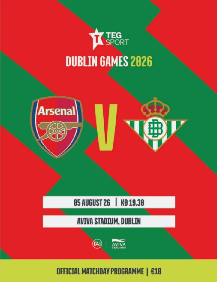 ARSENAL v REAL BETIS 2026/27 (FRIENDLY IN DUBLIN)